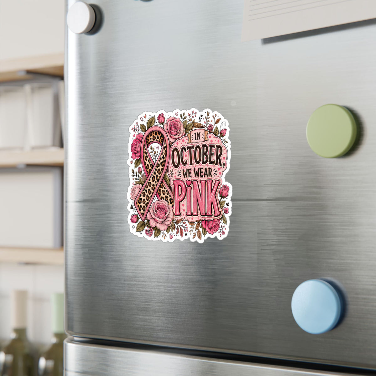 In October We Wear Pink Kiss-Cut Vinyl Decal | Breast Cancer Awareness