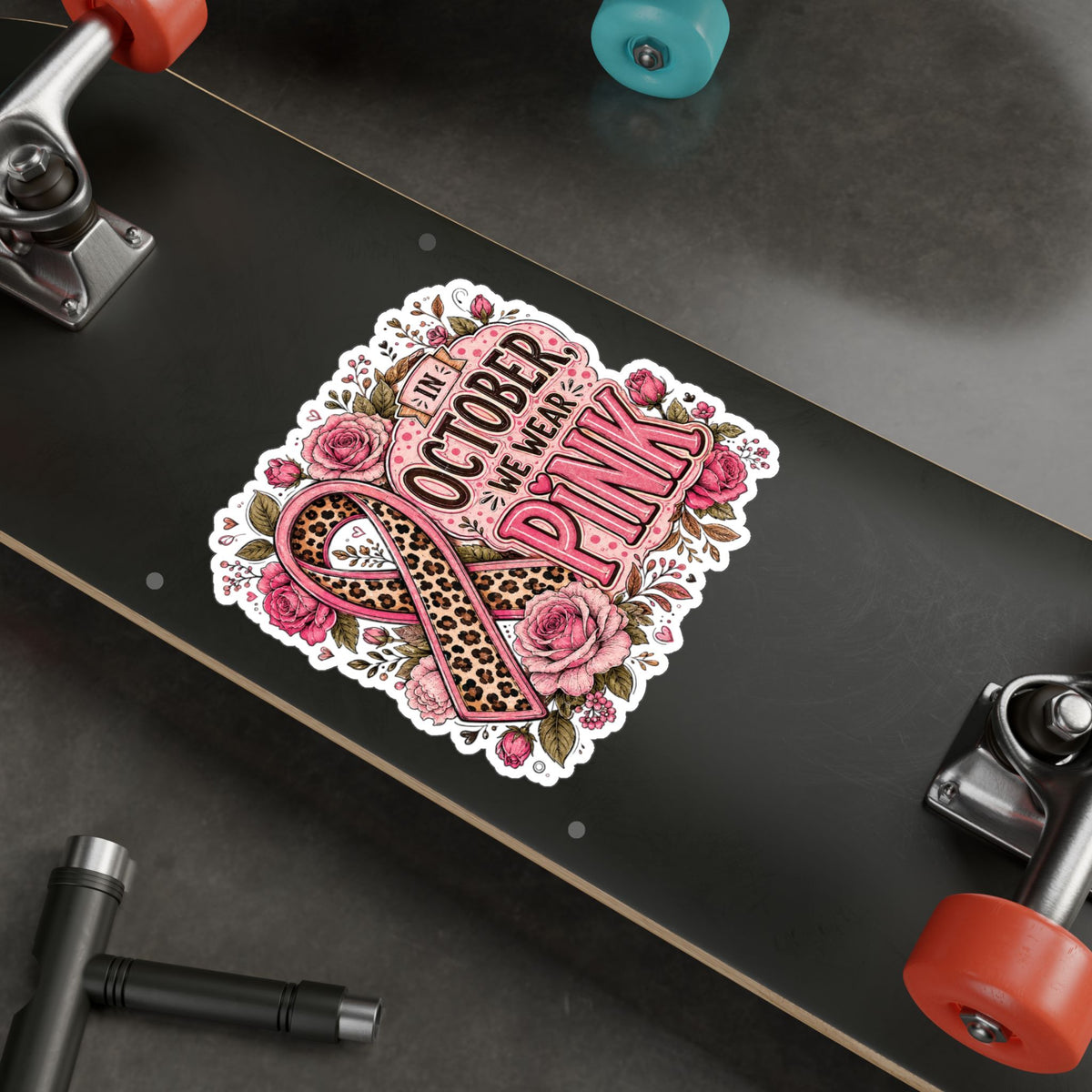 In October We Wear Pink Kiss-Cut Vinyl Decal | Breast Cancer Awareness