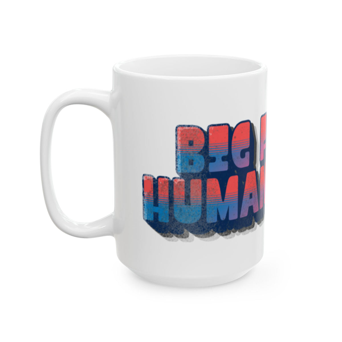 Big Fan of Human Rights Mug | Ceramic Coffee Cup