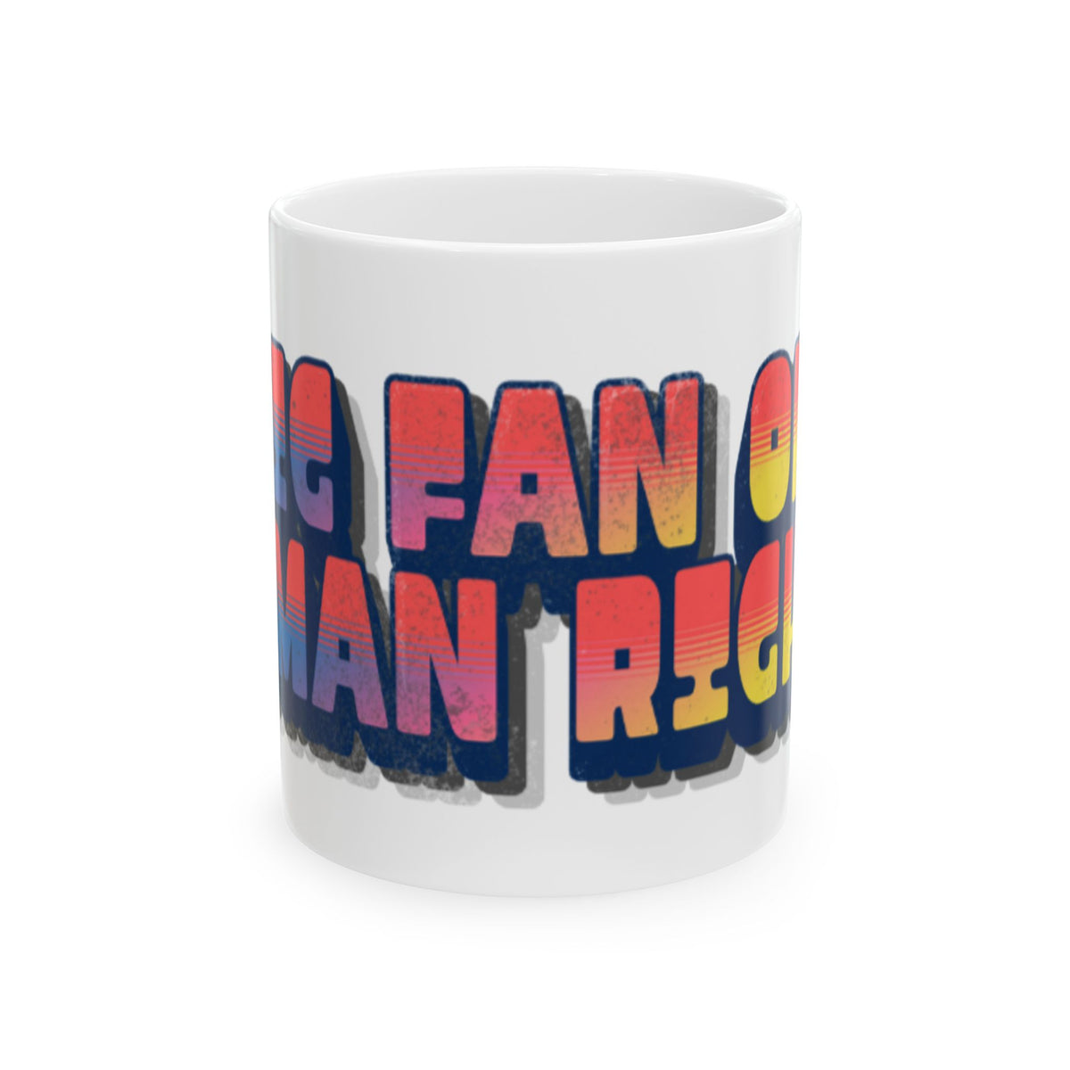 Big Fan of Human Rights Mug | Ceramic Coffee Cup