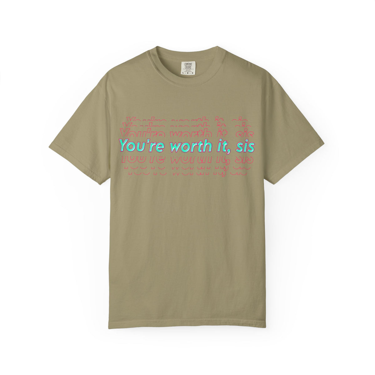 You're Worth It Sis, T-shirt Pastel Script Self Love Tee